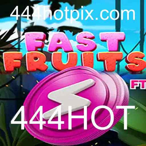 Descubra o Fascinante Mundo de FastFruits com 444HOT
